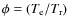 $\phi = (T_{\rm e}/T_{\rm r})$