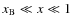$x_{\rm B} \ll x \ll 1$