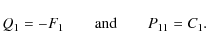 \begin{displaymath}Q_1 = - F_1\qquad\textrm{and}\qquad P_{11} = C_1 .
\end{displaymath}