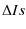 $\displaystyle \Delta Is$