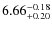 $\rm 6.66_{+0.20}^{-0.18}$