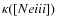 $\kappa([Ne {\sc iii}])$