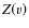 $Z\!\left(v\right)$