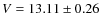 $V = 13.11 \pm 0.26$