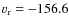 $v_{\rm r}=-156.6$