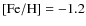 $\rm [Fe/H]=-1.2$