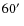 $60\hbox {$^\prime $ }$