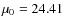 $\mu_0=24.41$