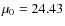 $\mu_0=24.43$