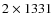 $2\times1331$
