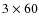 $3\times60$