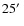 $25\hbox{$^\prime$ }$