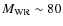$M_{\rm WR}\sim80$