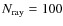 $N_{\rm ray}=100$