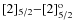 ${\rm [2]_{5/2}{-}[2]^o_{5/2}}$