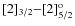 ${\rm [2]_{3/2}{-}[2]^o_{5/2}}$