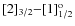 ${\rm [2]_{3/2}{-}[1]^o_{1/2}}$