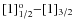 ${\rm [1]^o_{1/2}{-}[1]_{3/2}}$