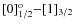 ${\rm [0]^o_{1/2}{-}[1]_{3/2}}$