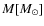 $M[M_{\odot}]$