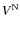 $V^{\rm N}$