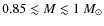 $0.85\lesssim M\lesssim 1~M_\odot$