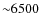 ${\sim}6500$