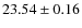 $23.54 \pm 0.16$