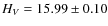 $H_V = 15.99 \pm 0.10$