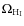 $\Omega _{\rm H_I}$