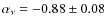$\alpha_\nu = -0.88\pm0.08$