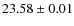 $23.58 \pm 0.01$