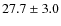 $27.7\pm3.0$