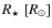 $R_{\star}~[R_{\odot}]$