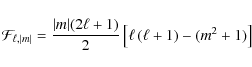 \begin{displaymath}{\cal F}_{\ell,\vert m\vert} = \frac{\vert m\vert (2 \ell + 1)}{2} \left[ \ell\left(\ell+1\right) - (m^2 + 1 )\right]
\end{displaymath}