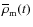$\overline{\rho}_{\rm m}(t)$