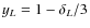 $y_L= 1-\delta_L/3$