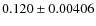 $0.120 \pm 0.00406$
