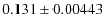 $0.131 \pm 0.00443$