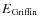 $E_{\rm Griffin}$