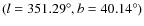$(l=351.29^\circ,
b=40.14^\circ)$