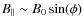 $B_\parallel \sim B_0 \sin(\phi)$