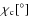 $\chi_{\rm c} [^\circ]$
