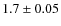 $1.7\pm0.05$