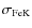 $\sigma_{\rm FeK}$