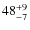 $\rm 48^{+9}_{-7}$