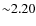 ${\sim} 2.20$