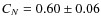 $C_N = 0.60 \pm 0.06$