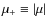 $\mu_+ \equiv \vert\mu\vert$