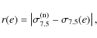 \begin{displaymath}%
r(e) = \left\vert\sigma_{7.5}^{{\rm (n)}} - \sigma_{7.5}(e)\right\vert,
\end{displaymath}